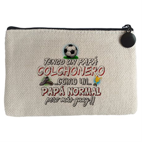 Monedero tengo un papá Colchonero como un papá normal pero más guay