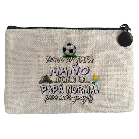 Monedero tengo un papá Maño como un papá normal pero más guay