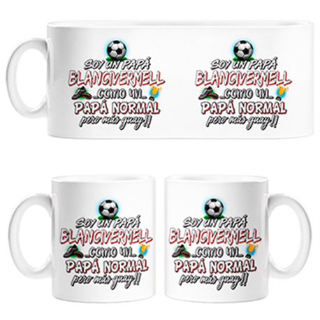 Taza soy un papá Blancivermell como un papá normal pero más guay