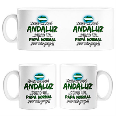 Taza tengo un papá andaluz como un papá normal pero más guay