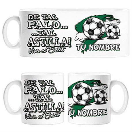 Taza de tal palo tal astilla viva el Betis personalizable con nombre