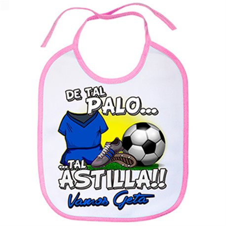 Babero De tal palo tal astilla Getafe fútbol