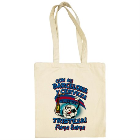 Bolsa de tela frase con mi Barcelona y cerveza nunca hay tristeza fútbol