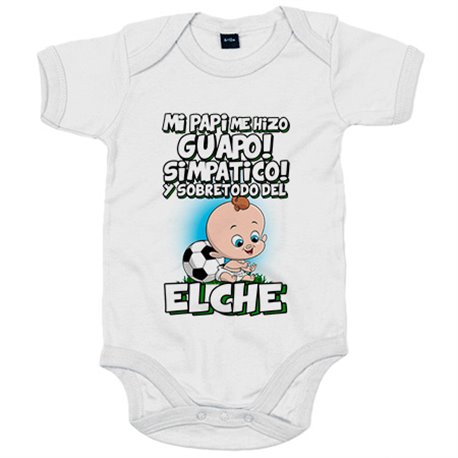 Body bebé mi papi me hizo guapo simpático y sobretodo aficionado al fútbol de Elche
