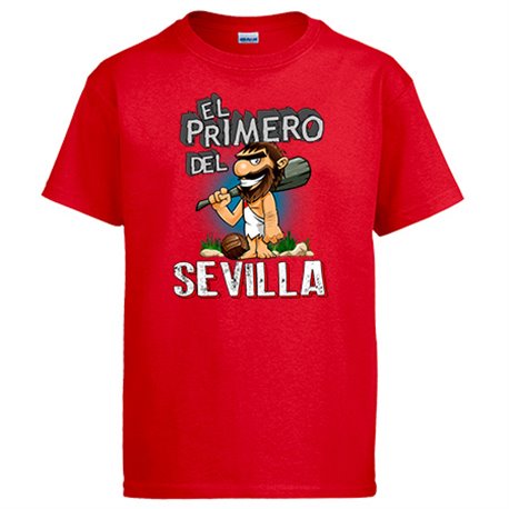 Camiseta frase el primero del Sevilla para hincha de su equipo de fútbol