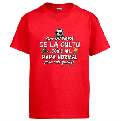 Camiseta soy un papá De La Cultu como un papá normal pero más guay